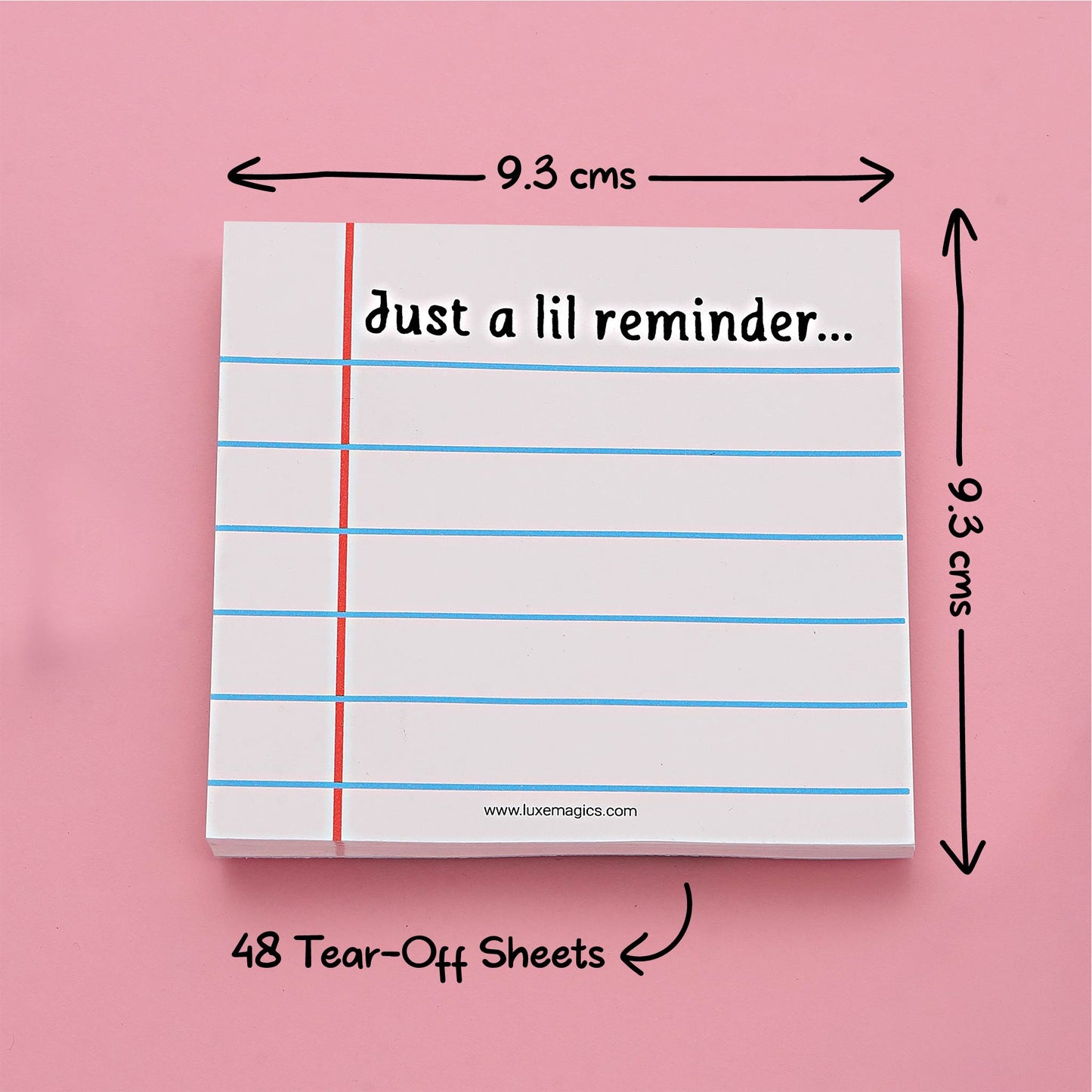 Just a Lil Reminder Memo Pad