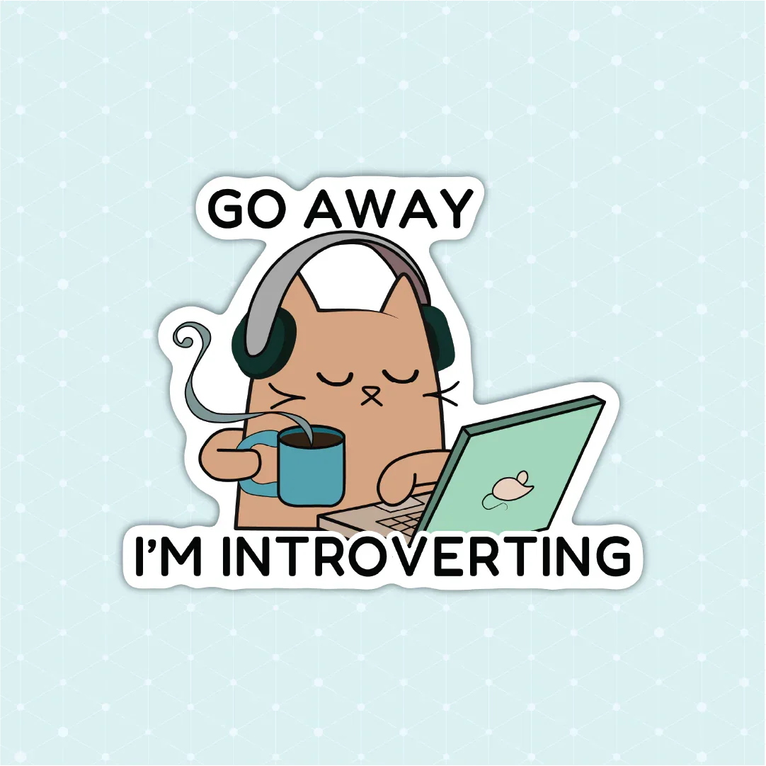 Go Away, I'M Introverting Sticker - Luxe Magics