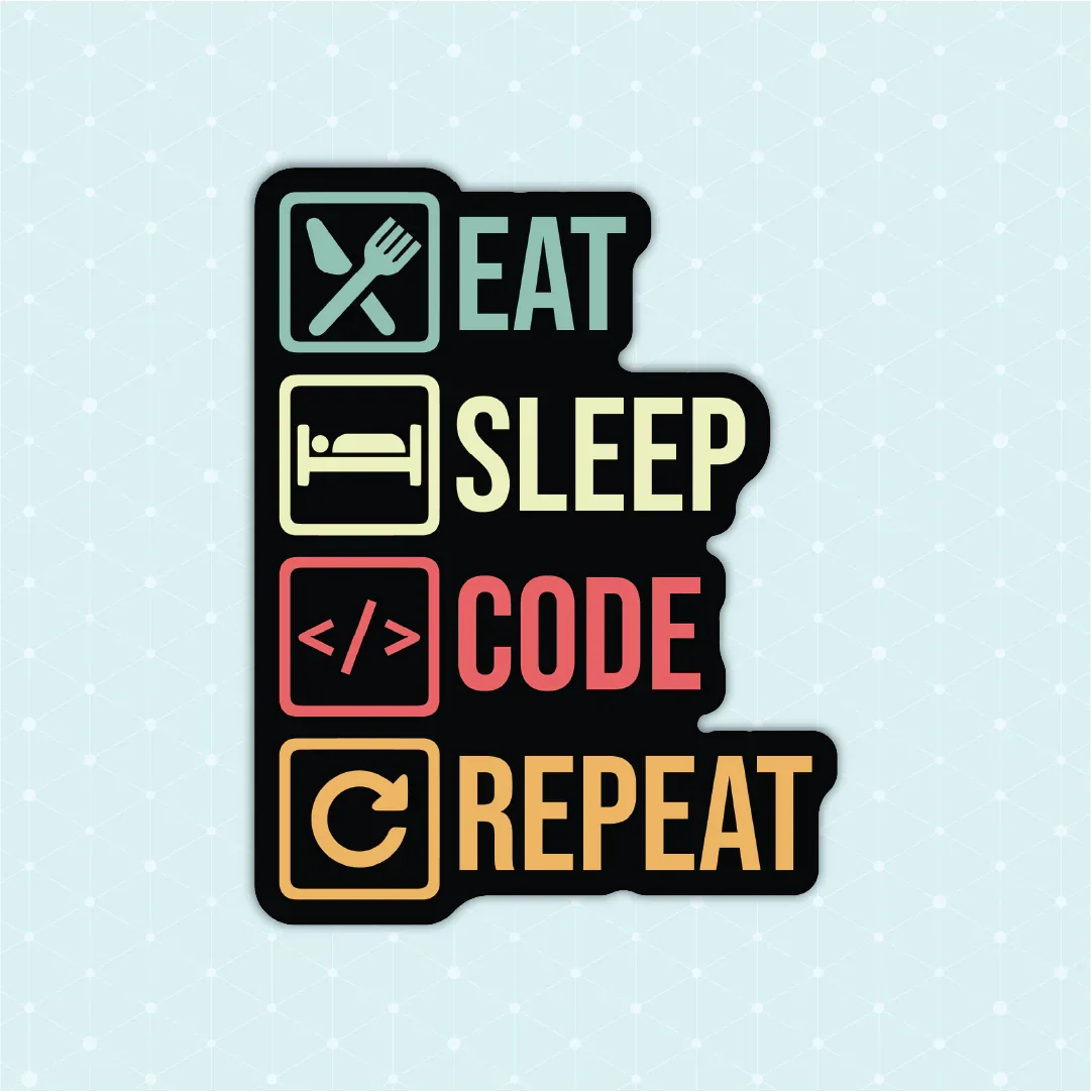Eat Sleep Code Repeat Sticker - Luxe Magics