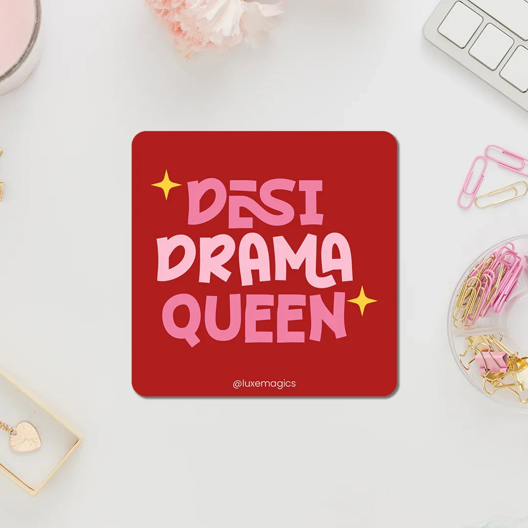 Desi Drama Queen Fridge Magnet - Luxe Magics