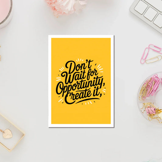 Don't Wait Fridge Magnet - Luxe Magics
