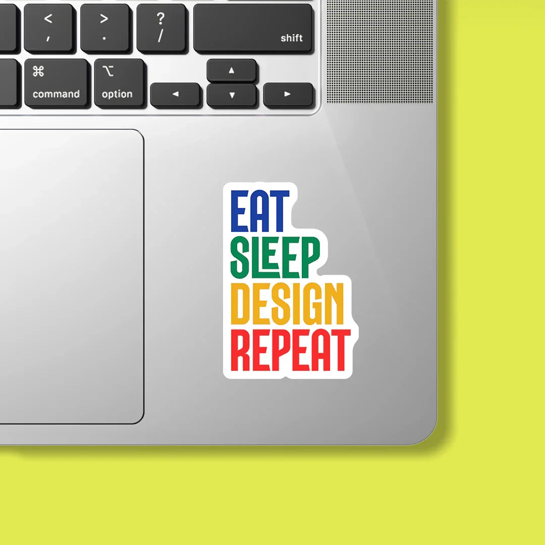Eat Sleep Design Repeat Sticker - Luxe Magics