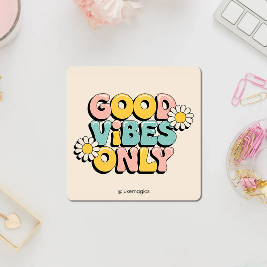Good Vibes Only Fridge Magnet - Luxe Magics
