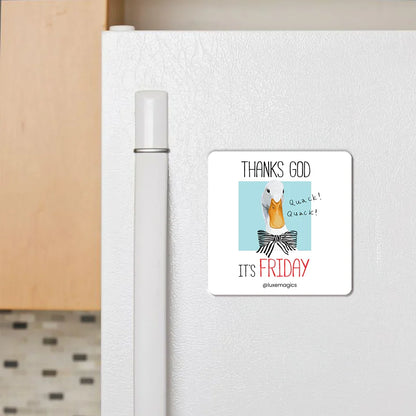 It's Friday Fridge Magnet - Luxe Magics