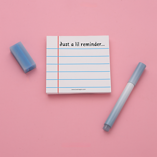 Just a Lil Reminder Memo Pad