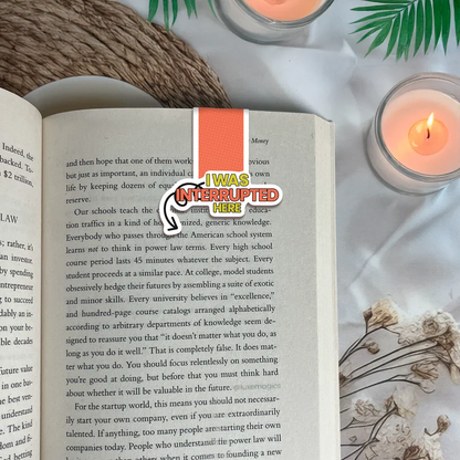 I Was Interrupted Here Magnetic Bookmark - Luxe Magics