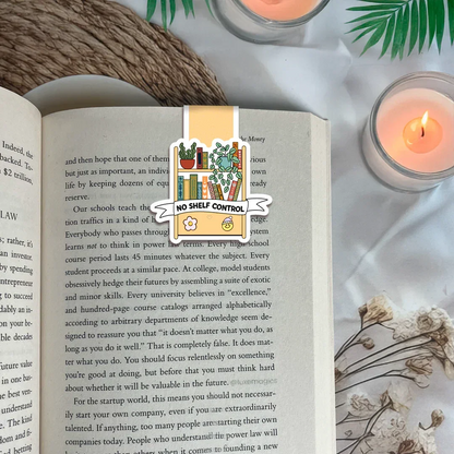 No Shelf Control Magnetic Bookmark