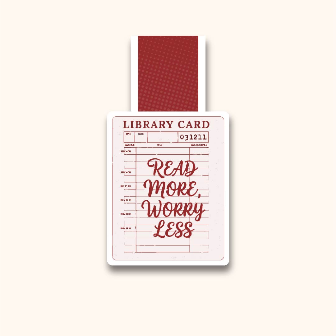 Read More, Worry Less Magnetic Bookmark