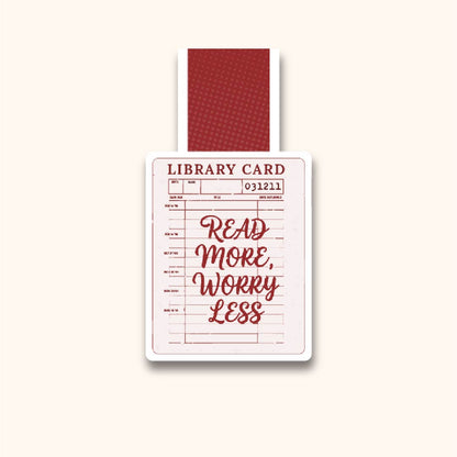 Read More, Worry Less Magnetic Bookmark