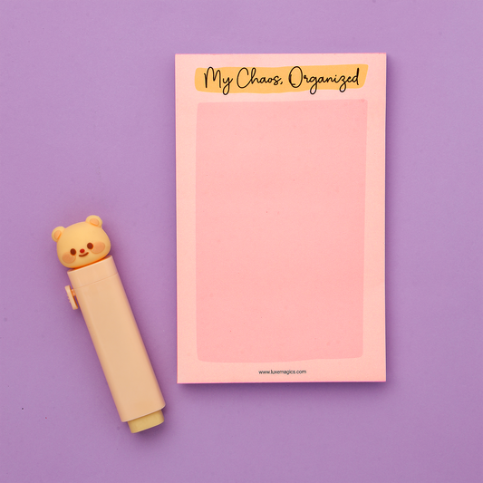 My Chaos, Organized Notepad