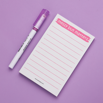 Messy But Matters Notepad