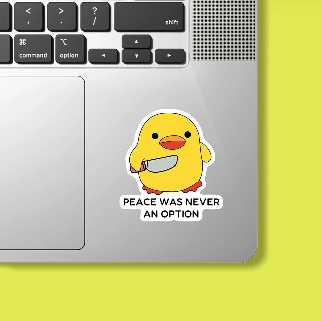 Peace Was Never A Option Sticker - Luxe Magics
