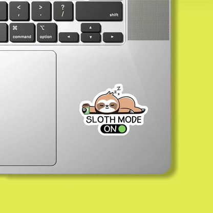 Sloth Mode ON Sticker - Luxe Magics