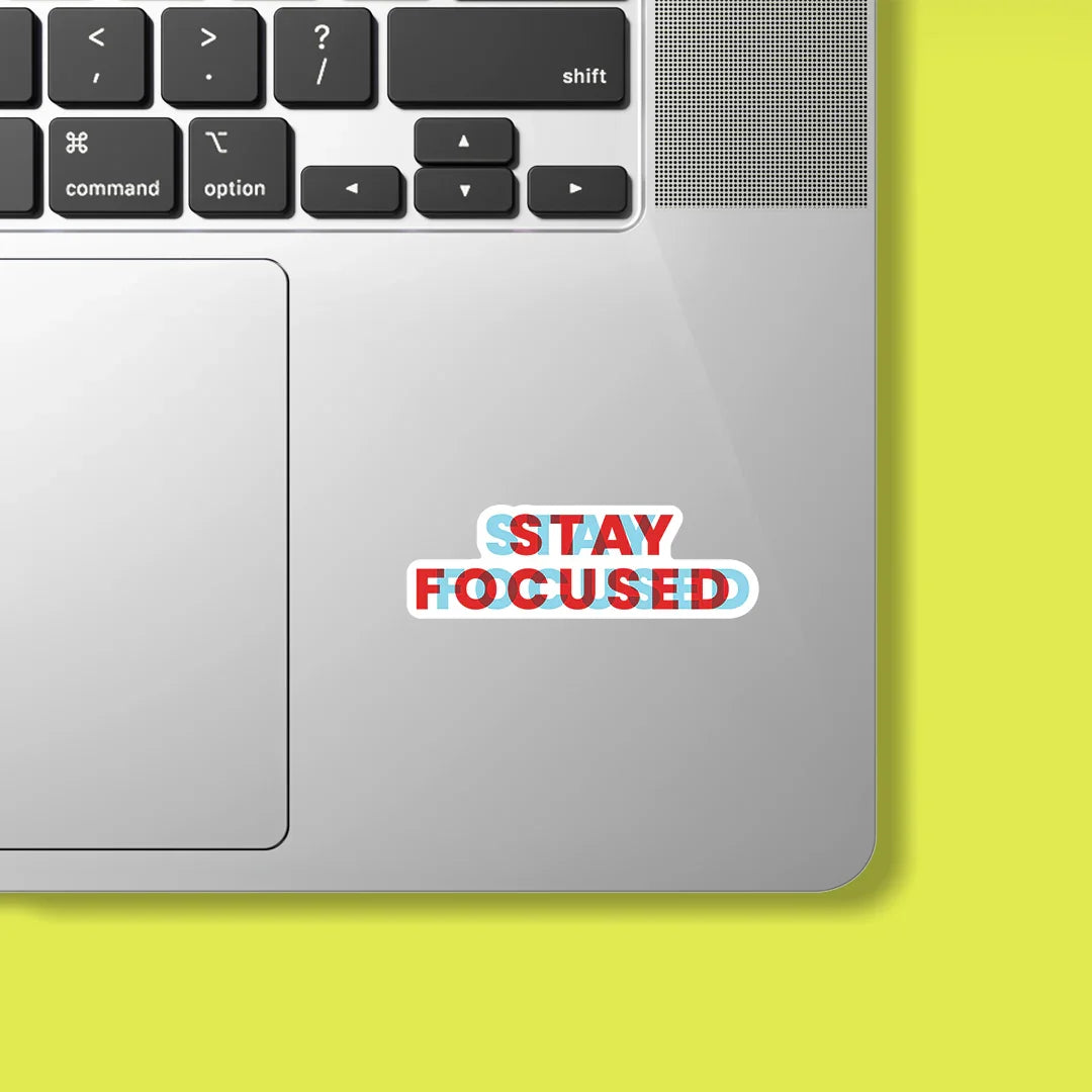 Stay Focused Sticker - Luxe Magics