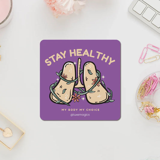 Stay Healthy Fridge Magnet - Luxe Magics