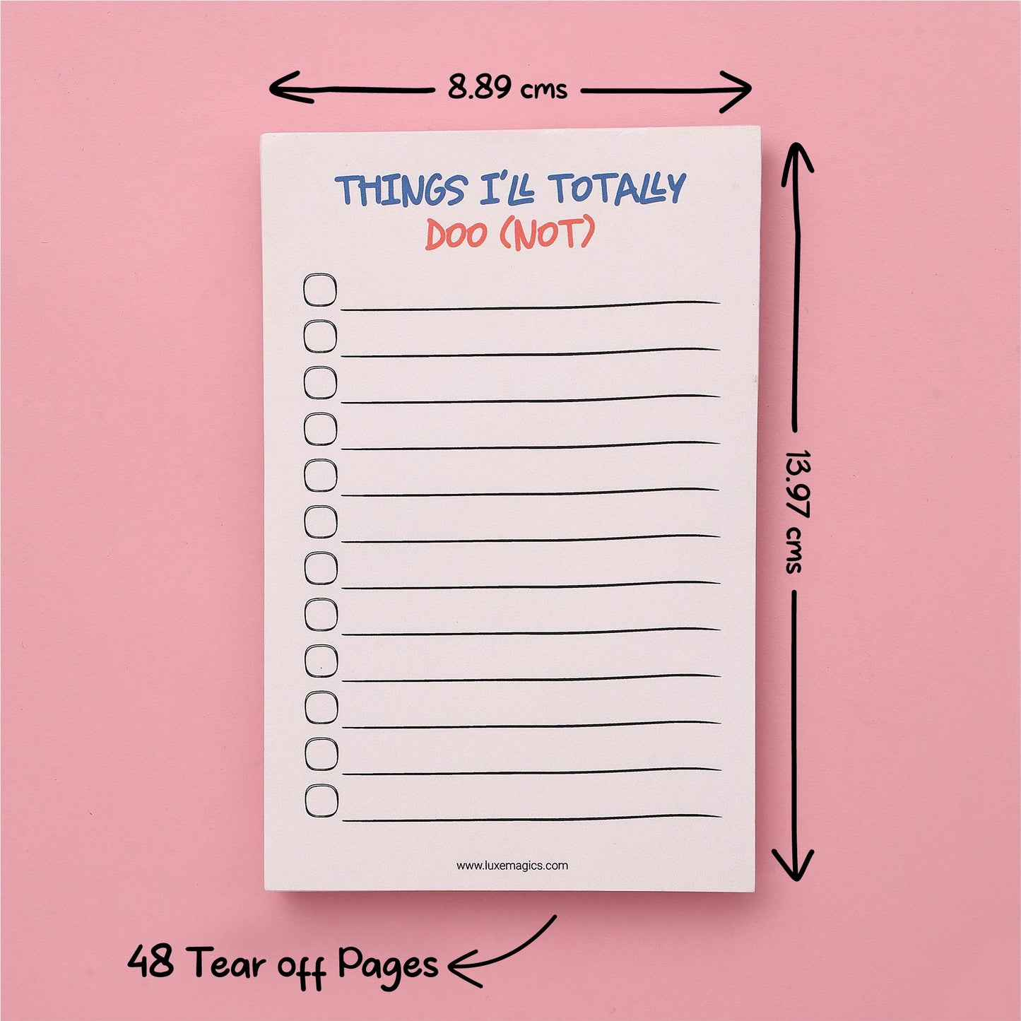 Things I'll Totally Do (Not) Notepad