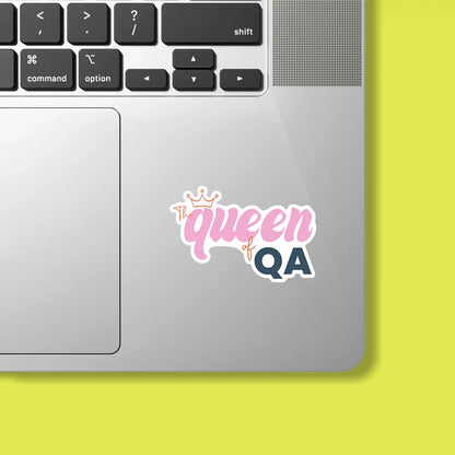 The Queen of QA Sticker - Luxe Magics