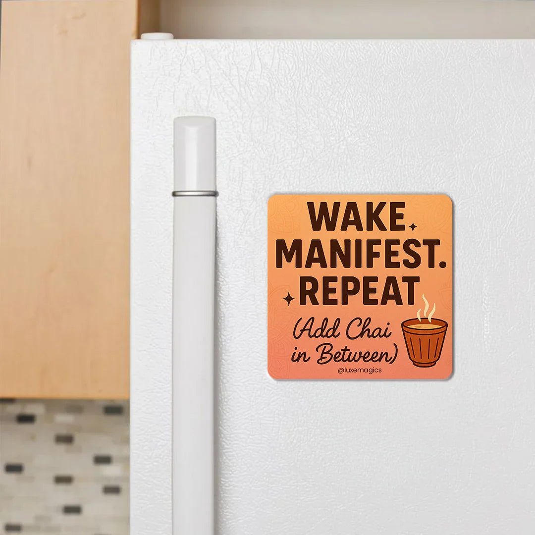Wake Manifest Repeat Fridge Magnet - Luxe Magics
