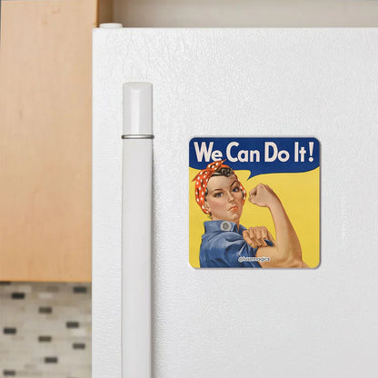 We Can Do It! Fridge Magnet - Luxe Magics
